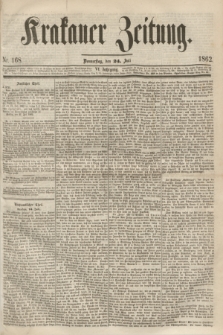 Krakauer Zeitung.Jg.6, Nr. 168 (24 Juli 1862)