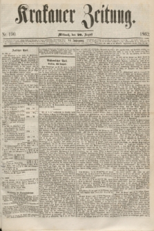 Krakauer Zeitung.Jg.6, Nr. 190 (20 August 1862)