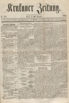 Krakauer Zeitung.Jg.6, Nr. 221 (26 September 1862)