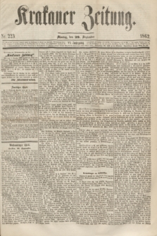 Krakauer Zeitung.Jg.6, Nr. 223 (29 September 1862)