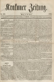 Krakauer Zeitung.Jg.6, Nr. 229 (6 October 1862)