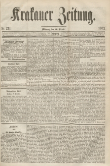 Krakauer Zeitung.Jg.6, Nr. 231 (8 October 1862)