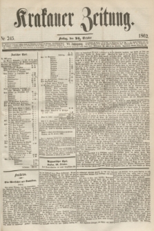Krakauer Zeitung.Jg.6, Nr. 245 (24 October 1862)