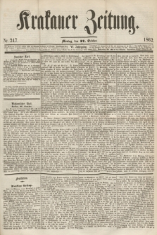 Krakauer Zeitung.Jg.6, Nr. 247 (27 October 1862)
