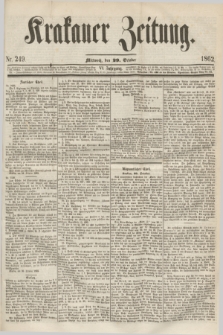 Krakauer Zeitung.Jg.6, Nr. 249 (29 October 1862)