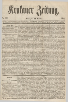 Krakauer Zeitung.Jg.6, Nr. 260 (12 November 1862)