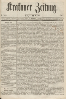 Krakauer Zeitung.Jg.6, Nr. 268 (21 November 1862)
