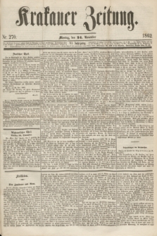 Krakauer Zeitung.Jg.6, Nr. 270 (24 November 1862)