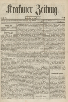 Krakauer Zeitung.Jg.6, Nr. 279 (4 December 1862)