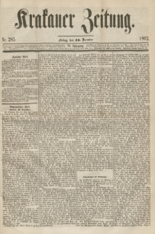 Krakauer Zeitung.Jg.6, Nr. 285 (12 December 1862) + dod.
