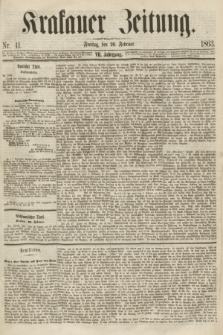 Krakauer Zeitung.Jg.7, Nr. 41 (20 Februar 1863)