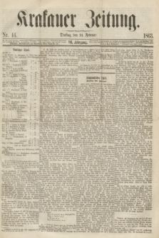 Krakauer Zeitung.Jg.7, Nr. 44 (24 Februar 1863)