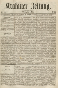 Krakauer Zeitung.Jg.7, Nr. 55 (9 März 1863)