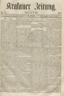 Krakauer Zeitung.Jg.7, Nr. 56 (10 März 1863)