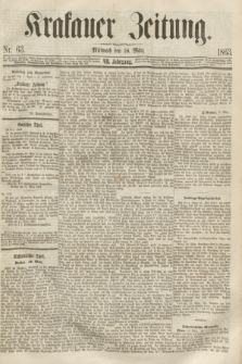 Krakauer Zeitung.Jg.7, Nr. 63 (18 März 1863)