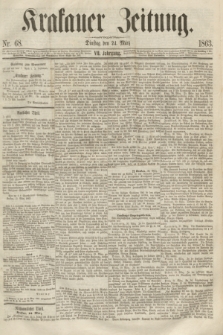 Krakauer Zeitung.Jg.7, Nr. 68 (24 März 1863)
