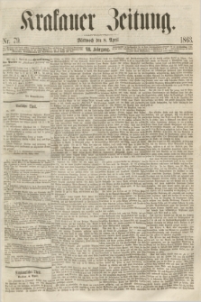 Krakauer Zeitung.Jg.7, Nr. 79 (8 April 1863)