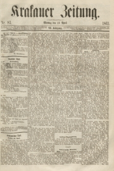 Krakauer Zeitung.Jg.7, Nr. 83 (13 April 1863) + dod.