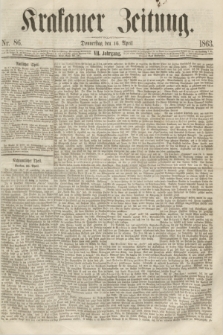 Krakauer Zeitung.Jg.7, Nr. 86 (16 April 1863)