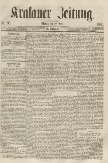 Krakauer Zeitung.Jg.7, Nr. 95 (27 April 1863)