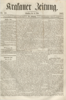 Krakauer Zeitung.Jg.7, Nr. 110 (16 Mai 1863)