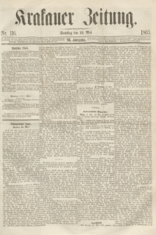 Krakauer Zeitung.Jg.7, Nr. 116 (23 Mai 1863)