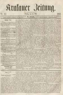 Krakauer Zeitung.Jg.7, Nr. 117 (26 Mai 1863)