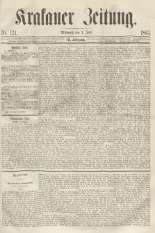 Krakauer Zeitung.Jg.7, Nr. 124 (3 Juni 1863)