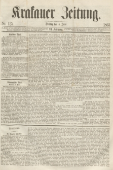 Krakauer Zeitung.Jg.7, Nr. 125 (5 Juni 1863)