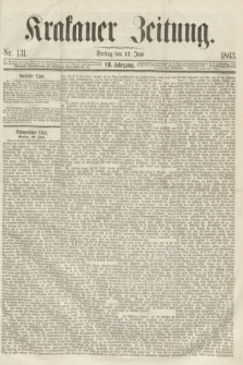 Krakauer Zeitung.Jg.7, Nr. 131 (12 Juni 1863)