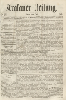 Krakauer Zeitung.Jg.7, Nr. 150 (6 Juli 1863)