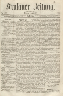 Krakauer Zeitung.Jg.7, Nr. 158 (15 Juli 1863)
