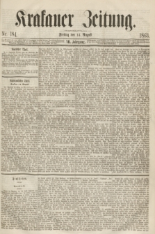 Krakauer Zeitung.Jg.7, Nr. 184 (14 August 1863)