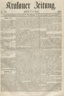 Krakauer Zeitung.Jg.7, Nr. 193 (26 August 1863)