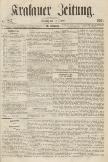 Krakauer Zeitung.Jg.7, Nr. 237 (17 October 1863)