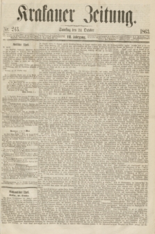 Krakauer Zeitung.Jg.7, Nr. 243 (24 October 1863)