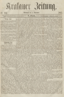 Krakauer Zeitung.Jg.7, Nr. 252 (4 November 1863) + dod.