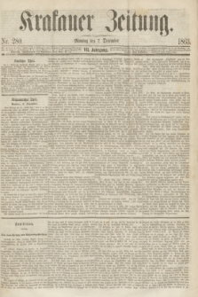 Krakauer Zeitung.Jg.7, Nr. 280 (7 December 1863)