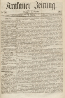 Krakauer Zeitung.Jg.7, Nr. 286 (15 December 1863)