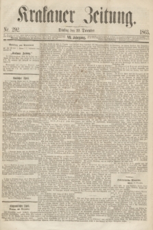 Krakauer Zeitung.Jg.7, Nr. 292 (22 December 1863)