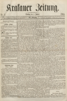 Krakauer Zeitung.Jg.8, Nr. 3 (5 Jänner 1864)