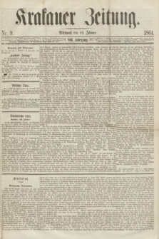Krakauer Zeitung.Jg.8, Nr. 9 (13 Jänner 1864)