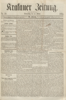 Krakauer Zeitung.Jg.8, Nr. 10 (14 Jänner 1864)