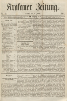 Krakauer Zeitung.Jg.8, Nr. 12 (16 Jänner 1864)
