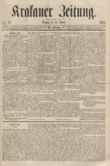 Krakauer Zeitung.Jg.8, Nr. 19 (25 Jänner 1864)