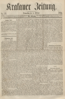 Krakauer Zeitung.Jg.8, Nr. 33 (11 Februar 1864)