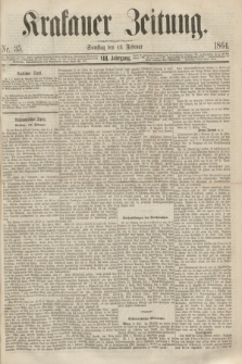 Krakauer Zeitung.Jg.8, Nr. 35 (13 Februar 1864)