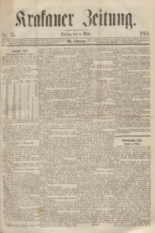 Krakauer Zeitung.Jg.8, Nr. 55 (8 März 1864)