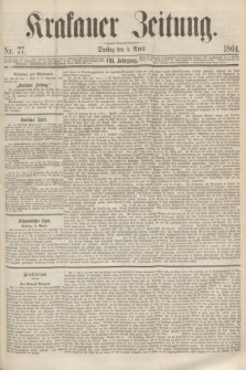Krakauer Zeitung.Jg.8, Nr. 77 (5 April 1864)
