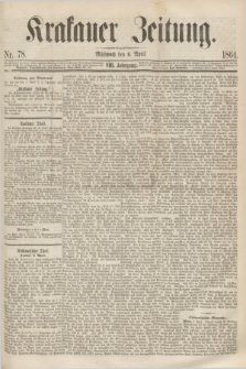 Krakauer Zeitung.Jg.8, Nr. 78 (6 April 1864)